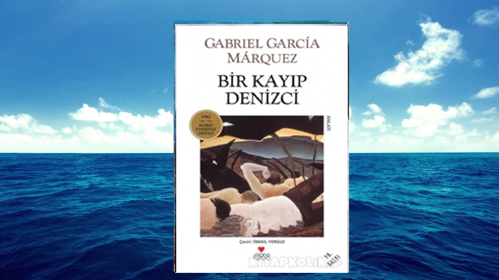 Bir Kayıp Denizci – Gabriel Garcia Marquez